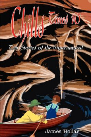 Книга Chills Times 10 James Hollar