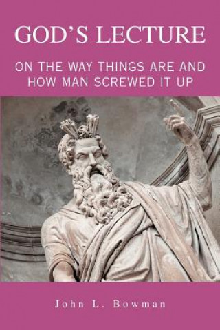 Boek God's Lecture John L Bowman