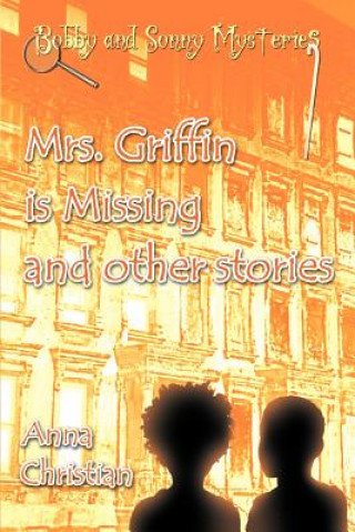 Kniha Mrs. Griffin is Missing and other stories Anna Christian