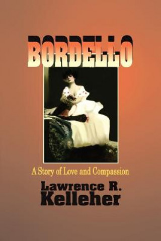 Книга Bordello Lawrence R Kelleher