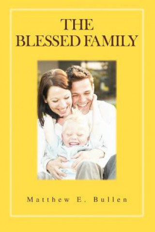 Kniha Blessed Family Matthew Bullen