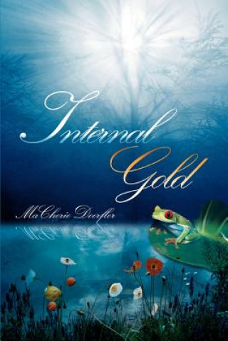 Libro Internal Gold Macherie Doerfler