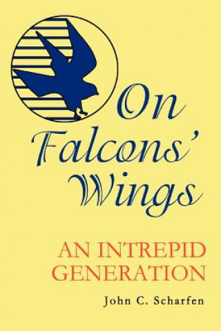 Carte On Falcons' Wings John Scharfen