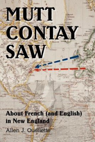 Buch Mutt Contay Saw Allen J Ouellette