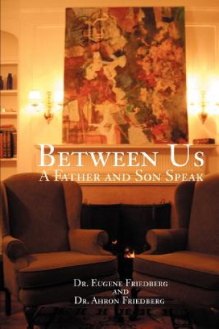 Книга Between Us Ahron Friedberg