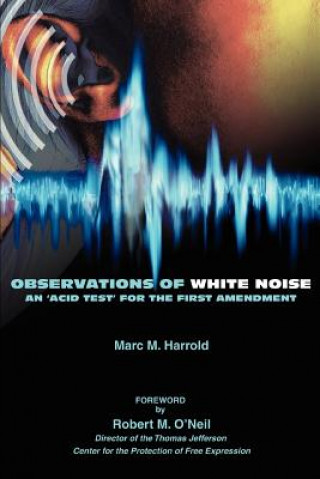 Книга Observations of White Noise Marc M Harrold