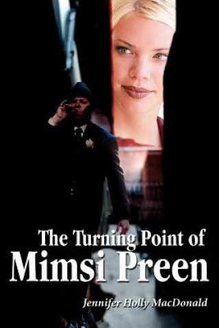 Kniha Turning Point of Mimsi Preen Jennifer Holly MacDonald