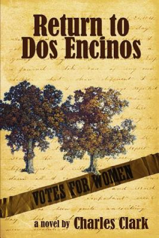 Carte Return to Dos Encinos Charles Clark