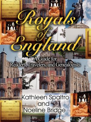 Knjiga Royals of England Kathleen Spaltro