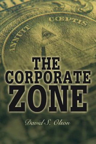Kniha Corporate Zone David S Olson