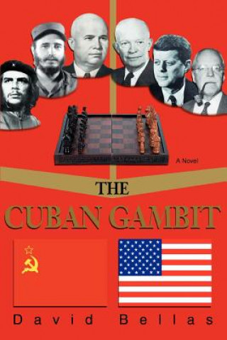 Knjiga Cuban Gambit David Bellas