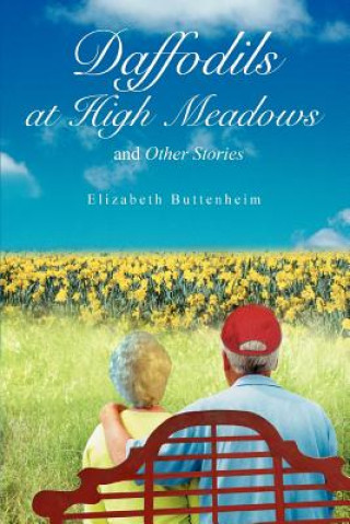 Könyv Daffodils at High Meadows Elizabeth Buttenheim