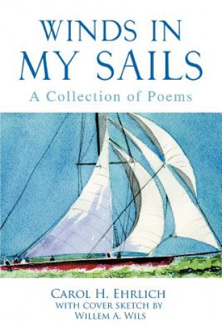 Livre Winds In My Sails Carol H Ehrlich