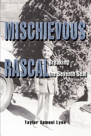Kniha Mischievous Rascal Taylor Samuel Lyen