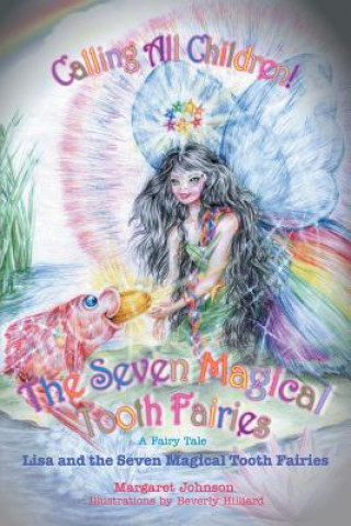 Kniha Seven Magical Tooth Fairies Margaret H Johnson