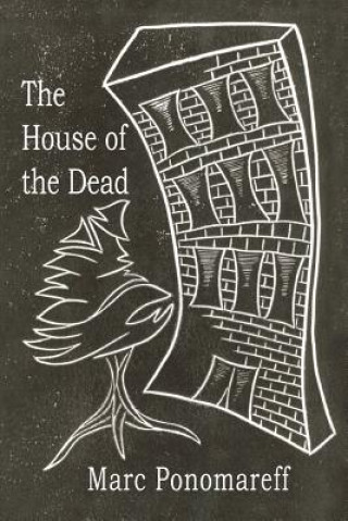 Kniha House of the Dead Marc Ponomareff