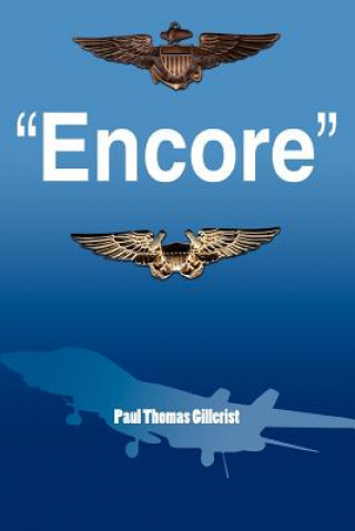 Kniha Encore Paul Thomas Gillcrist