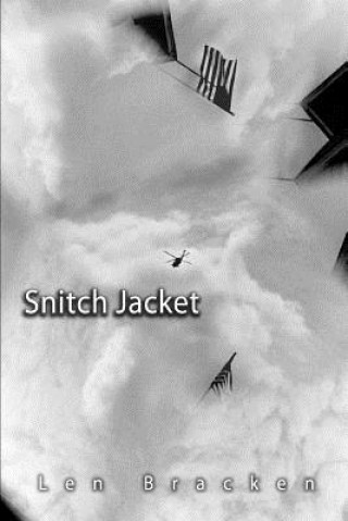 Book Snitch Jacket Len Bracken