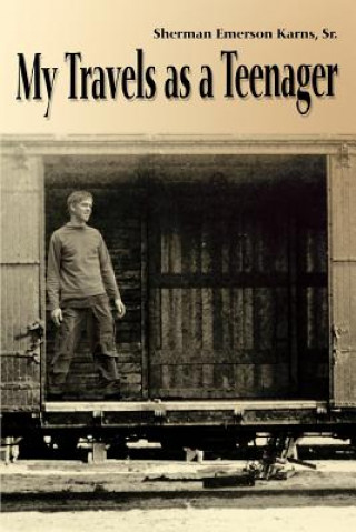 Könyv My Travels as a Teenager Sherman Emerson Karns Sr