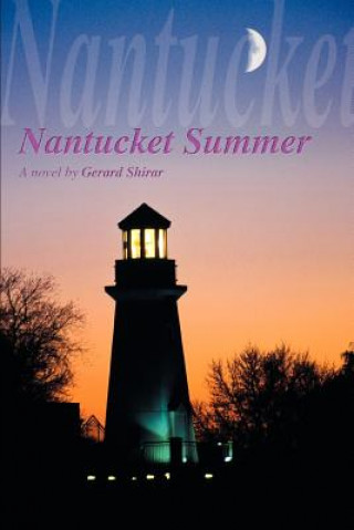 Kniha Nantucket Summer Gerard Shirar