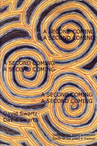 Carte Second Coming David Swartz