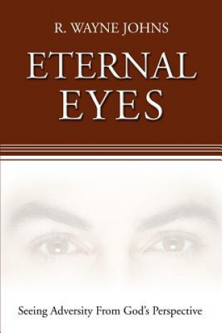 Książka Eternal Eyes R Wayne Johns