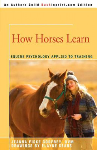 Kniha How Horses Learn Jeanna C Fiske