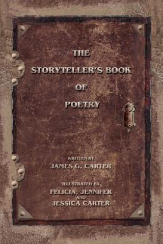 Knjiga Storyteller's Book of Poetry James G Carter