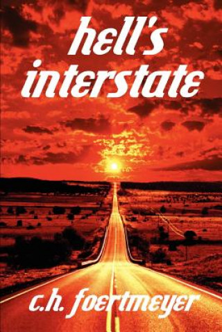Carte Hell's Interstate C H Foertmeyer