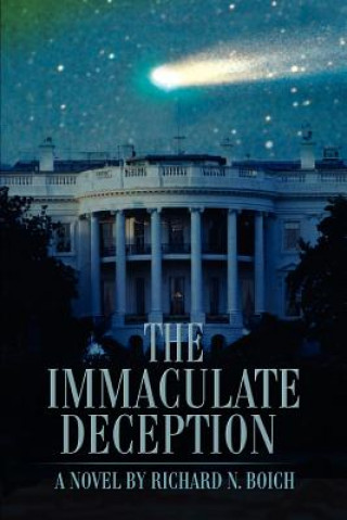 Knjiga Immaculate Deception Richard N Boich