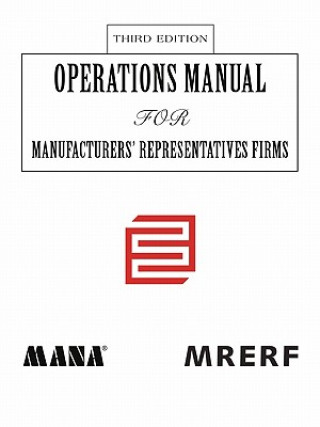 Carte Operations Manual for Manufacturers' Representatives FirmsThird Edition Manufac Educational Research Foundation