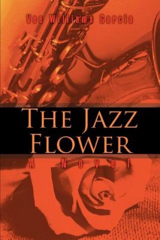 Carte Jazz Flower Vee Williams Garcia