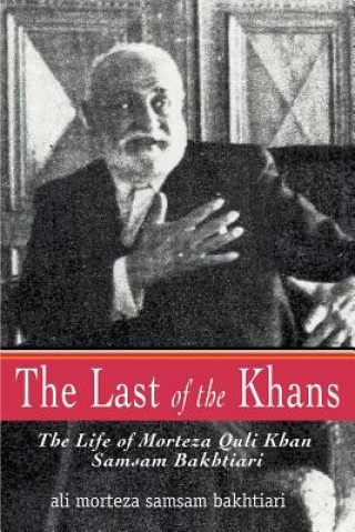 Buch Last of the Khans Ali Morteza Samsam Bakhtiari