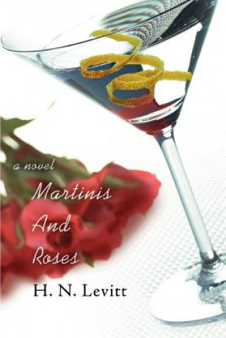 Βιβλίο Martinis And Roses H N Levitt