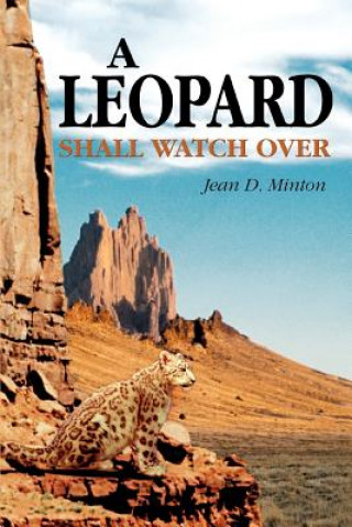 Kniha Leopard Shall Watch Over Jean D Minton