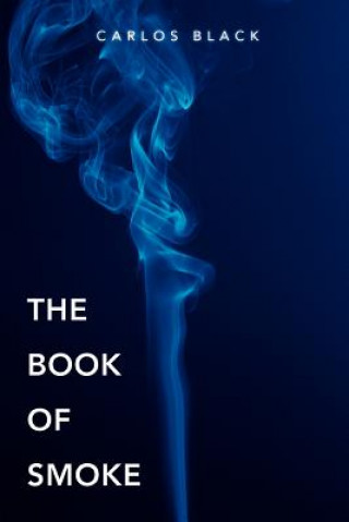 Kniha Book of Smoke Carlos Black