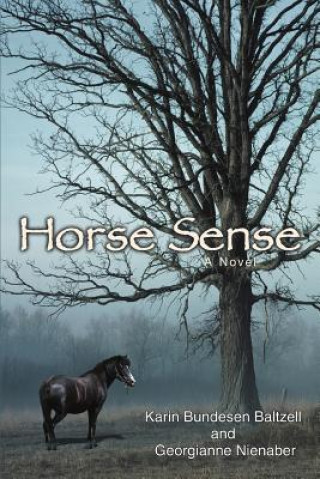 Książka Horse Sense Georgianne Nienaber