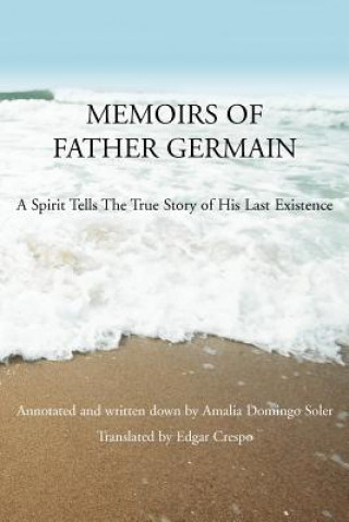 Kniha Memoirs of Father Germain Edgar Crespo