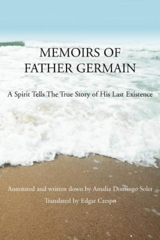 Knjiga Memoirs of Father Germain Edgar Crespo