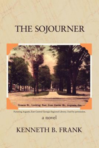 Книга Sojourner Kenneth B Frank