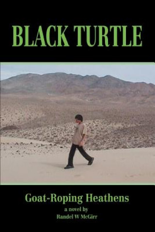Könyv Black Turtle Randel W McGirr