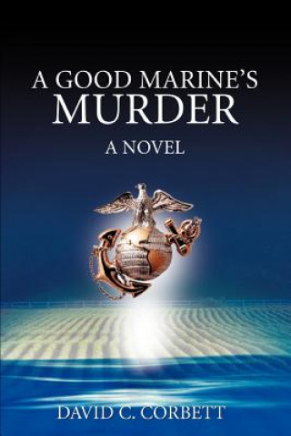 Buch Good Marine's Murder David C Corbett