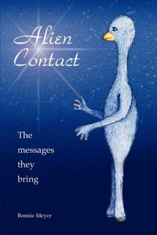 Kniha Alien Contact Bonnie Meyer