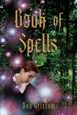 Книга Book of Spells Don Grissom