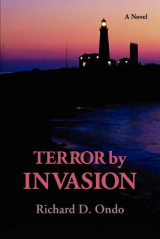 Carte Terror by Invasion Richard D Ondo