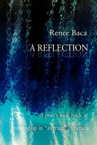 Carte Reflection Renee Baca