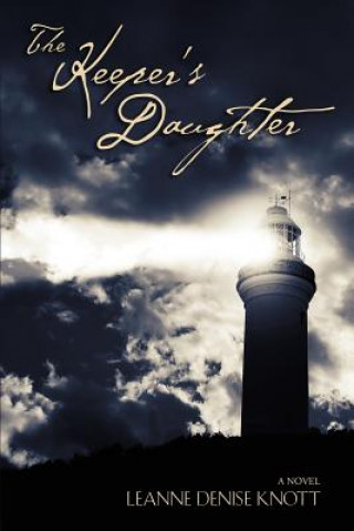 Книга Keeper's Daughter Leanne Denise Knott