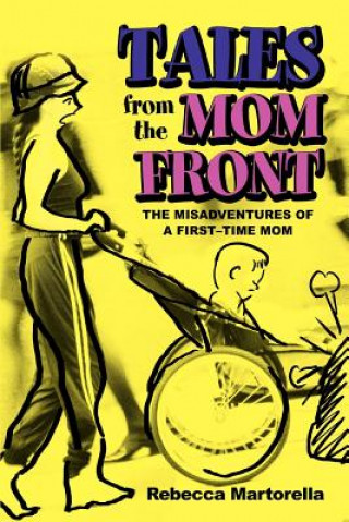 Carte Tales from the Mom Front Rebecca Martorella