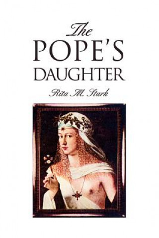 Kniha Pope's Daughter Rita M Stark