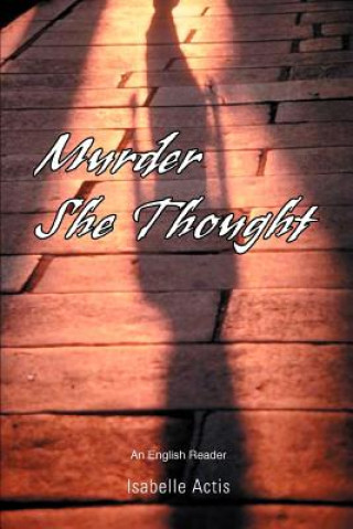 Книга Murder She Thought Isabelle Actis